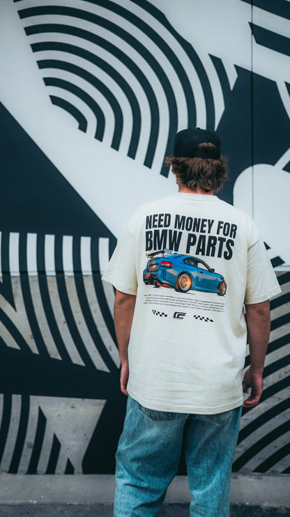 CenCalMotorsport "Need Money For BMW Parts" Tee Shirt